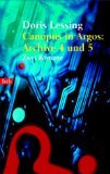 Produkt-Bild: Canopus in Argos : Archive 4 und 5. Goldmann 72812 : btb 9783442728121