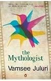 The Mythologist: A Novel