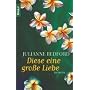 Diese eine gro�e Liebe