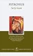 Satyricon: Roman: Ein antiker Schelmenroman