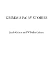 Grimm's Fairy Stories