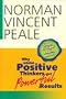 Why Some Positive Thinkers Get Powerful Results
