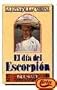 LA Joya De LA Corona 2: El Dia Del Escorpion/Jewel in the Crown : Day of the Scorpion (Spanish Edition)