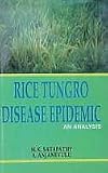 Rice Tungro Disease Epidemic ; An Analysis