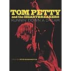 Tom Petty and the Heartbreakers - Runnin' Down A Dream (4-Disc Set)