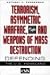  : Terrorism, Asymmetric Warfare, and Weapons of Mass Destruction: Defending the U.S. Homeland (CSIS)