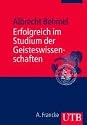 Erfolgreich im Studium der Geisteswissenschaften (Uni-Taschenbücher M)