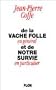 De la vache folle en g�n�ral et de notre survie en particulier (Collection En g�n�ral et en particulier)
