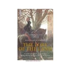 The Lore of the Land: A Guide to England's Legends, from Spring-heeled Jack to the Witches of Warboys