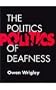 The Politics of Deafness