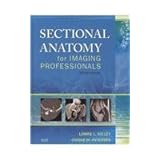 sectional anatomy text and workbook package 2e