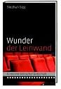 Wunder der Leinwand: Filme mit biblischer Botschaft