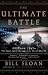 The Ultimate Battle: Okinawa 1945--The Last Epic Struggle of World War II