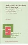 Mathematics education and language : interpreting hermeneutics and post-structuralism