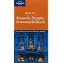 Best of Brussels Bruges Antwerp and Ghent (Lonely Planet Best of ...)