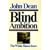 Blind Ambition: The White House Years