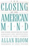 The Closing of the American Mind