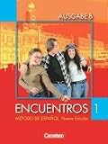 Produkt-Bild: Encuentros - Ausgabe B: Band 1 - Sch&uuml;lerbuch: F&uuml;r das 8-j&auml;hrige Gymnasium: F&uuml;r Bayern und Baden-W&uuml;rtemberg
