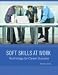 Soft Skills at Work: Technology for Career Success