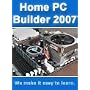 Home PC Builder 2007