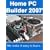 Home PC Builder 2007