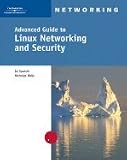 Advanced Guide to LINUX Networking &_Security _