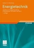 Produkt-Bild: Energietechnik: Systeme zur Energieumwandlung. Kompaktwissen f&uuml;r Studium und Beruf