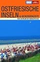 DuMont Reise-Taschenbuch Ostfriesische Inseln & Nordseek&uuml;ste