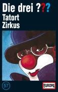 Die drei Fragezeichen - Folge 57: Tatort Zirkus [Musikkassette]