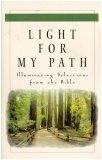 Light For My Path: Illuminating Selections From the Bible
