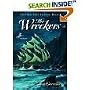 The Wreckers [Unabridged Library Edition]