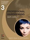 Professional hairdressing : the official guide to hairdressing at S/NVQ level 3