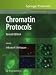 Chromatin Protocols (Methods in Molecular Biology)