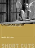 Shakespeare on Film: Such Things as Dreams Are Made of (Short Cuts)
