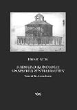 Form und Ikonologie spanischer Zentralbauten: Torres del Rio, Segovia, Eunate - Heribert Sutter