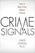 CRIME SIGNALS: How...
