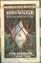 Spiritwalker: Messages from the Future
