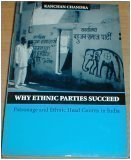Why Ethnic Parties Succeed, Patronage and Ethnic Head Counts in India