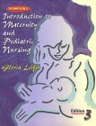  : Thompson's Introduction to Maternity and Pediatric Nursing