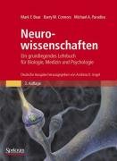 Neurowissenschaften - Ein grundlegendes Lehrbuch für Biologie, Medizin und Psychologie