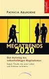 Produkt-Bild: Megatrends 2020: Sieben Trends, die unser Leben und Arbeiten ver&auml;ndern werden