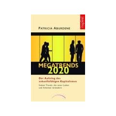 Megatrends 2020: Sieben Trends, die unser Leben und Arbeiten ver�ndern werden