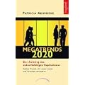 Megatrends 2020: Sieben Trends, die unser Leben und Arbeiten ver�ndern werden