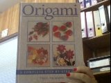 Origami : a complete step-by-step guide