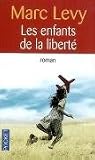 Vente de Livre : Les enfants de la liberté