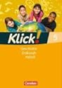 Klick! - Geschichte, Erdkunde, Politik - Westliche Bundesländer. Förderschule: Klick! Geschichte, Erdkunde, Politik. 5. Schuljahr. Arbeitsheft. Westliche Bundesländer