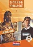 Produkt-Bild: Unsere Muttersprache - Sekundarstufe I - &Ouml;stliche Bundesl&auml;nder und Berlin: 8. Schuljahr - Arbeitsheft (vierfarbig): Arbeitsheft zum differenzierenden &Uuml;ben
