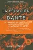 La Ecuacion Dante / Dante's Equation