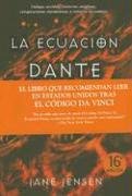 La Ecuacion Dante / Dante's Equation