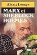 Marx et sherlock holmes